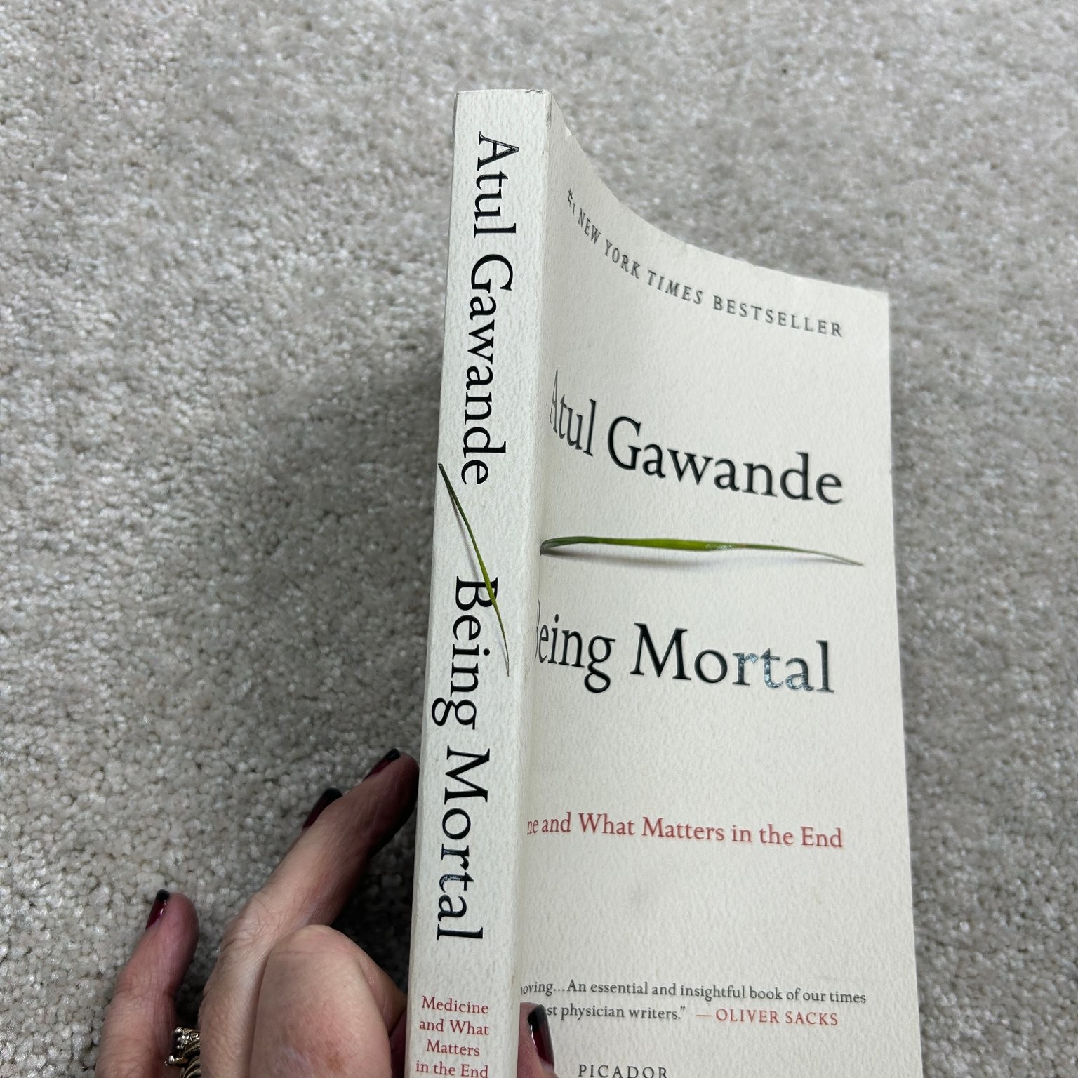 Being Mortal Atul Gawande 2017 First Picador Edition Medicine Picador
