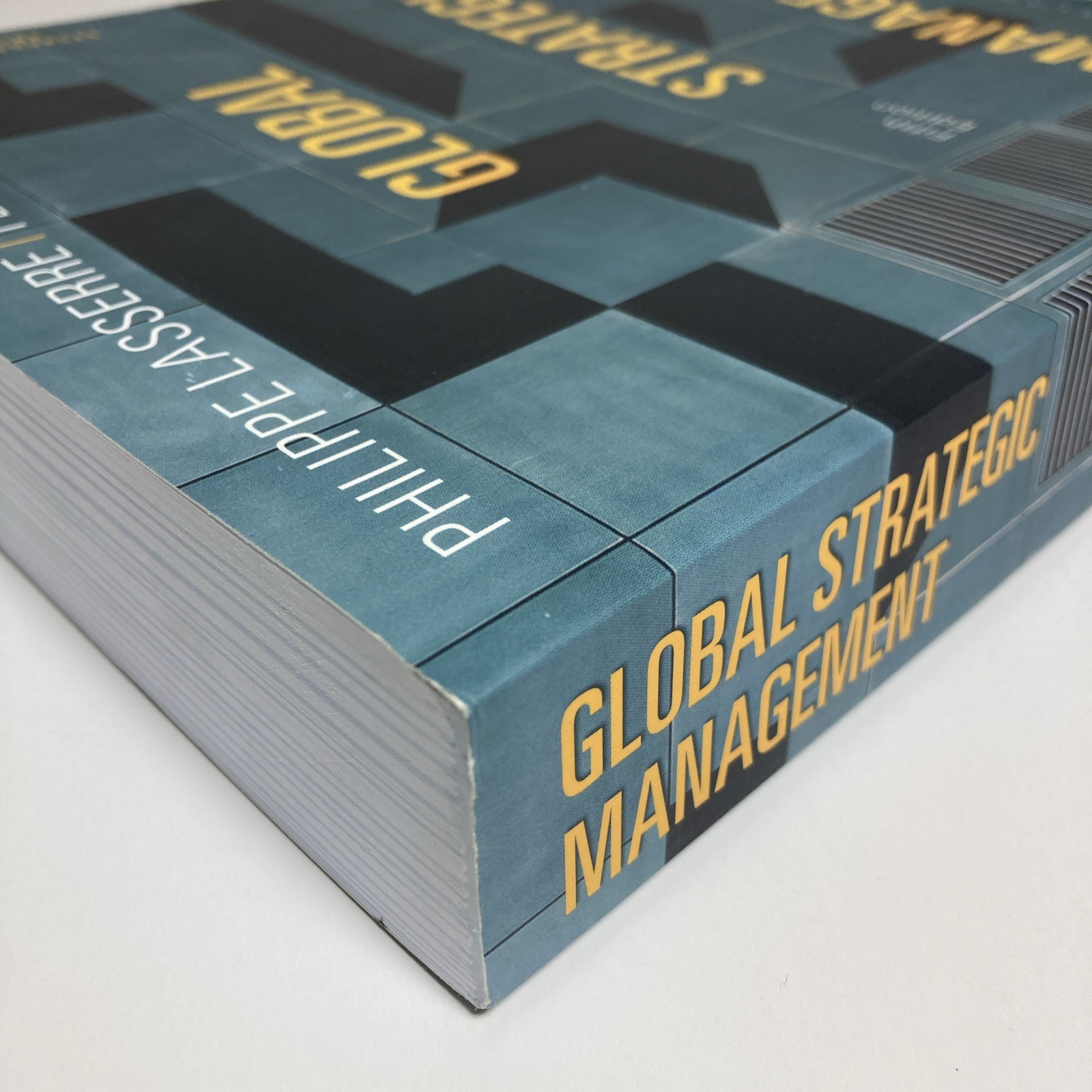 Global Strategic Management | By Philippe Lasserre and Felipe Monteiro | 2022