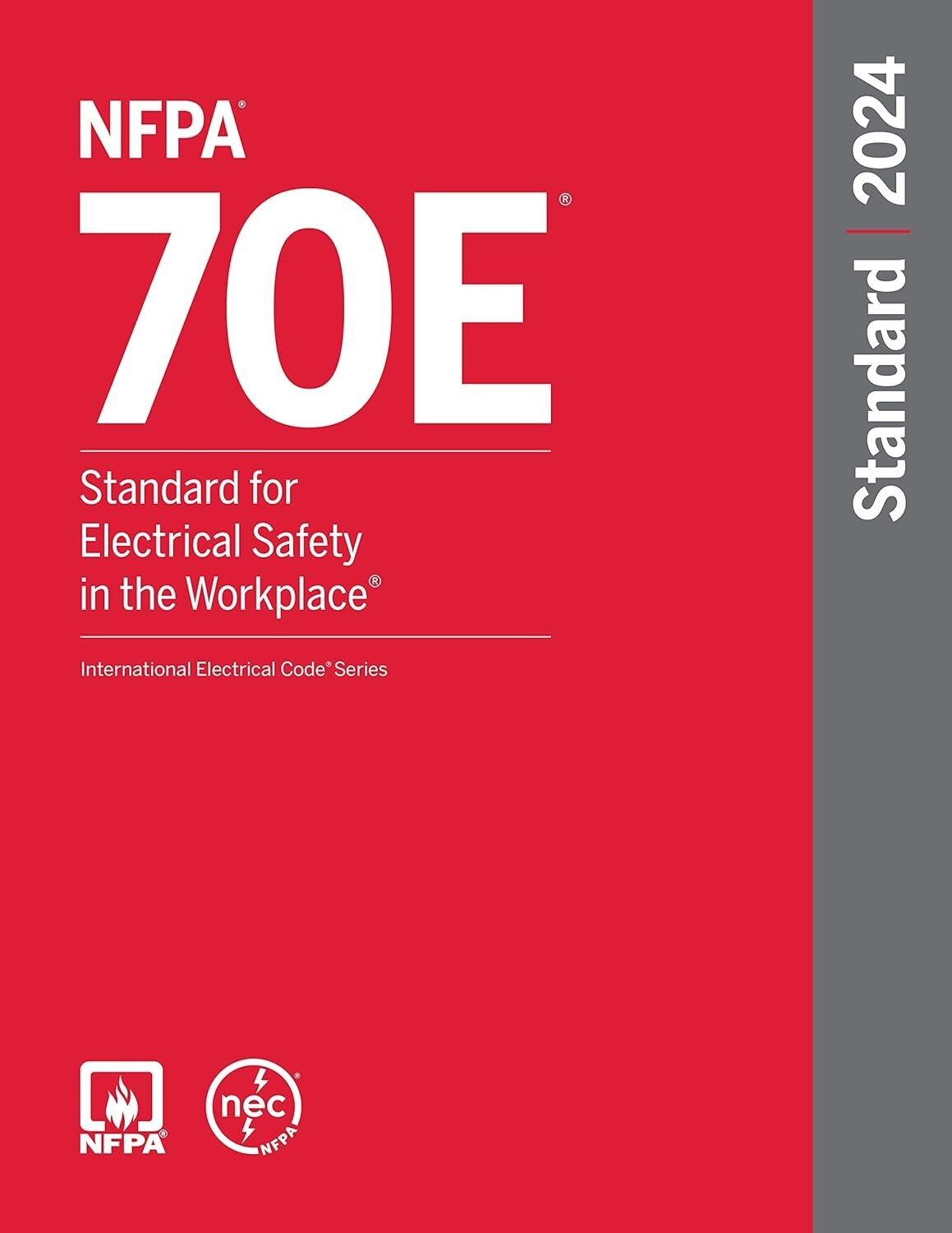 NFPA 70E Standard For Electrical Safety In The Workplace 2024 Edition USA
