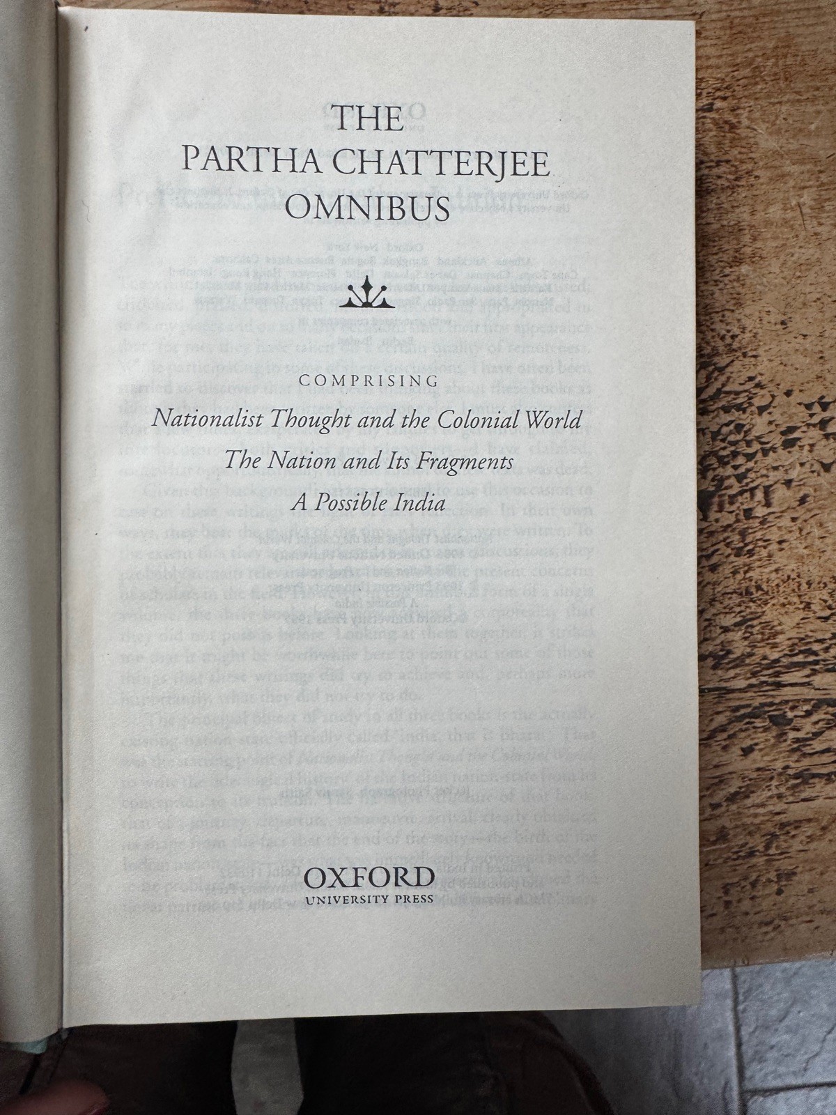 The Partha Chatterjee Omnibus: Nationalist Thought and the Colonial World, the