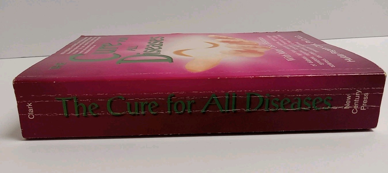 Cure for All Diseases : With Many Case Histories by Hulda Regehr Clark (1995,…