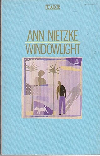 Windowlight (Picador Books) – Nietzke, Ann