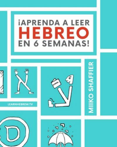 !aprenda A Leer Hebreo En 6 Semanas! Large type / large print ed by Shaffier,…