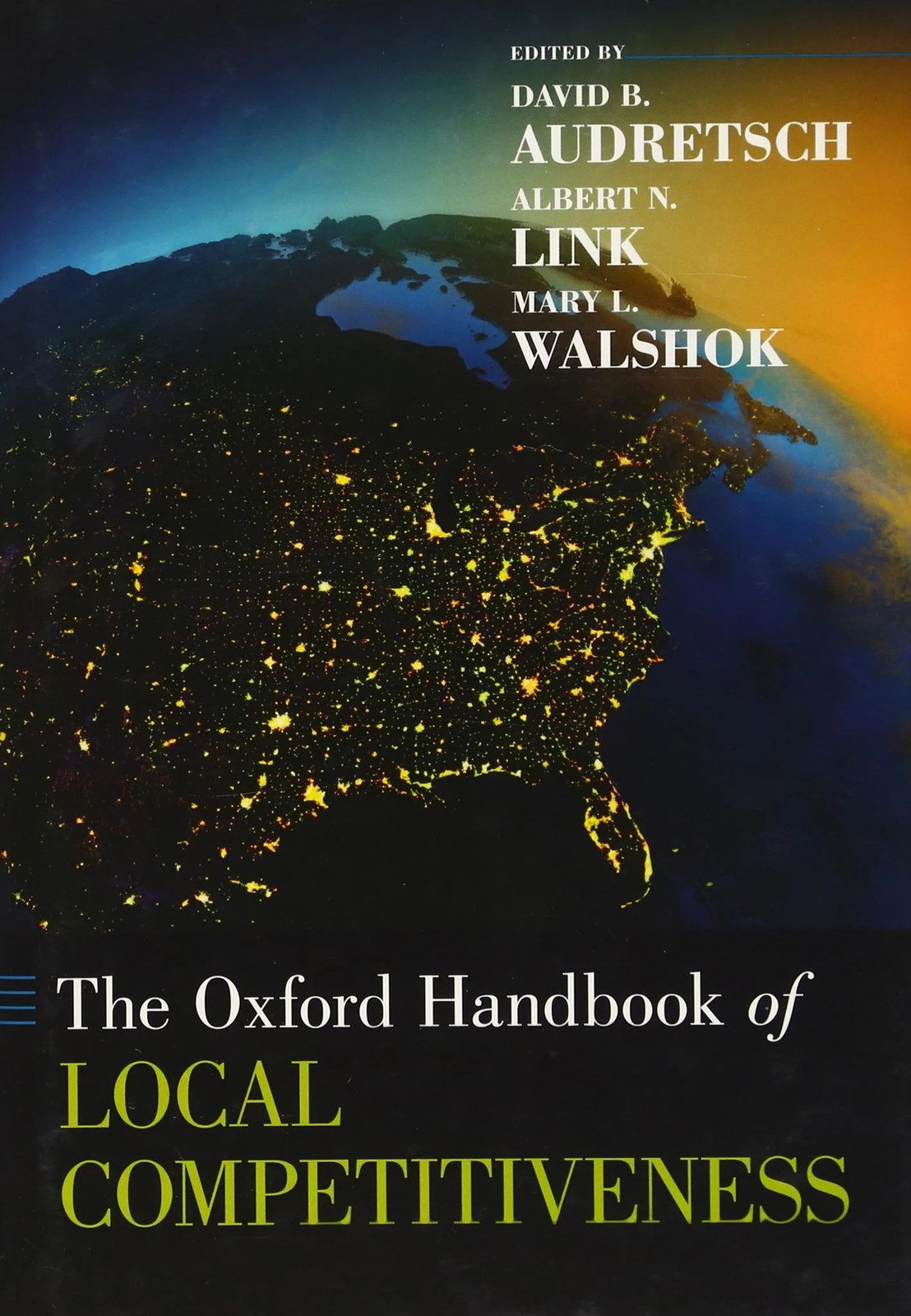 The Oxford Handbook of Local Competitiveness (Oxford Handbooks)