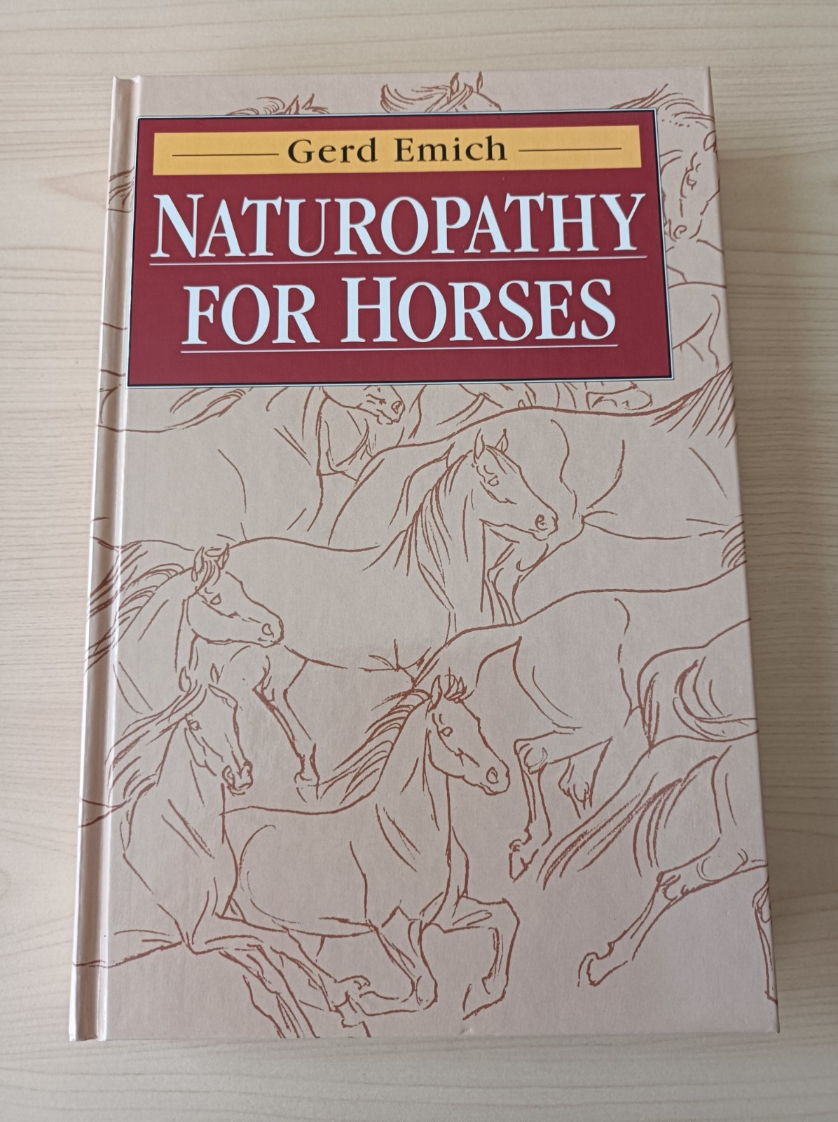 Naturopathy for Horses by Gerd Emich. Like new condition