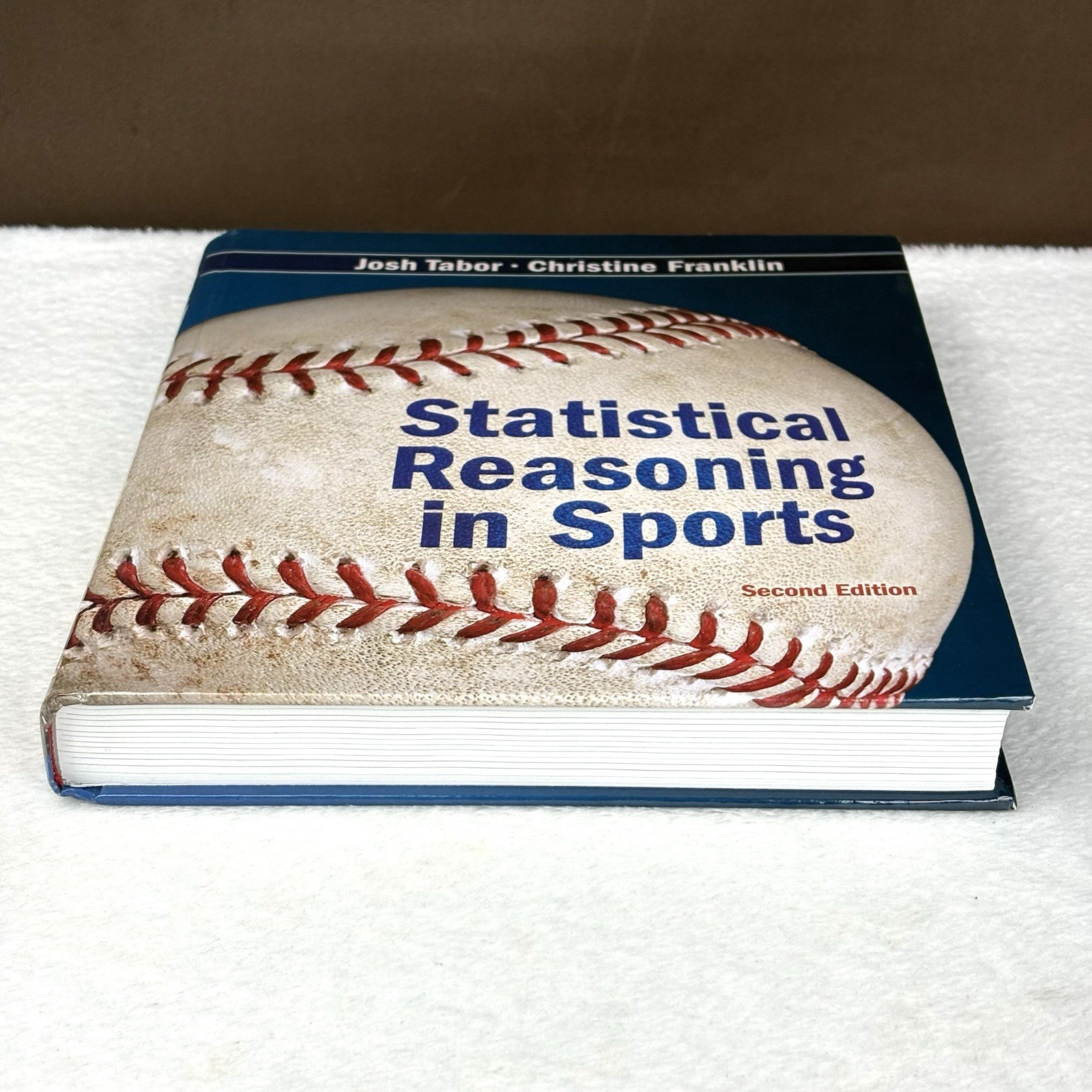 Statistical Reasoning in Sports Second 2nd Edition Josh Tabor Franklin Textbook