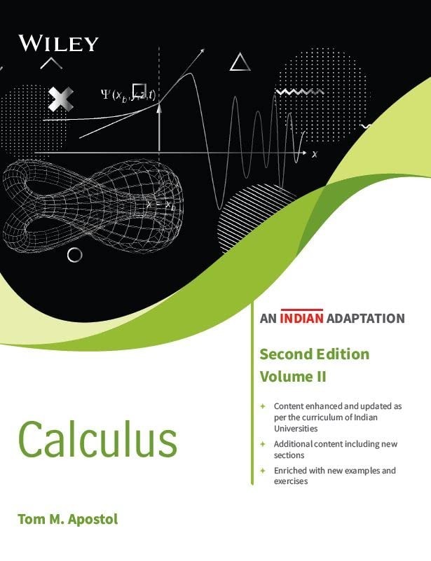 Calculus, Vol. I + Calculus, Vol. II by TOM M. APOSTOL, 2nd International Ed.