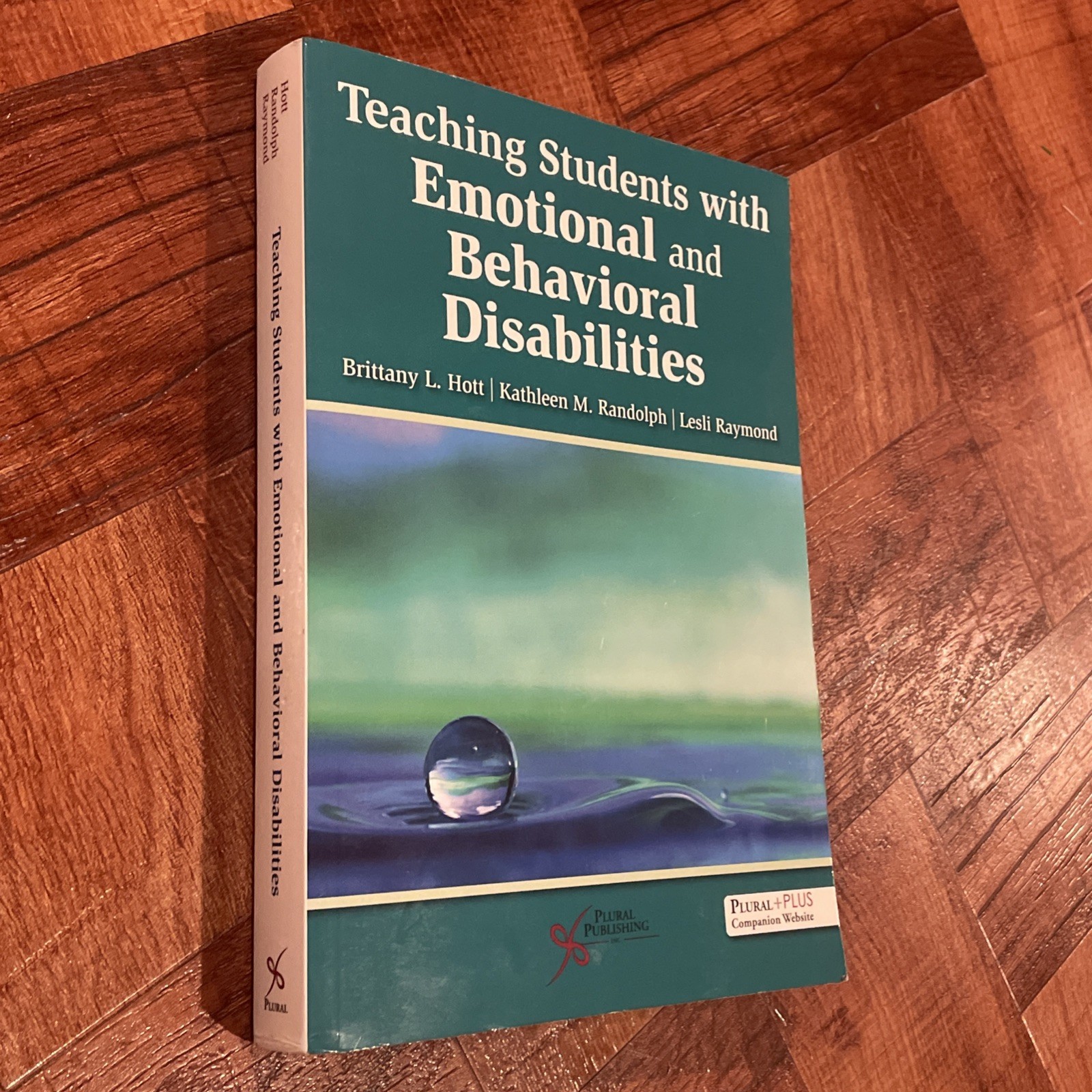 Teaching Students with Emotional and Behavioral Disabilities Book Hott Randolph